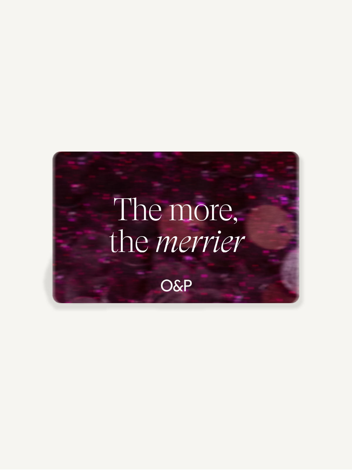 O&P E-Gift Card